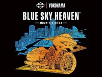 【ハーレー】今年のブルスカは横浜で！「BLUE SKY HEAVEN 2024／ブルースカイヘブン2024」を6/1・2開催 メイン