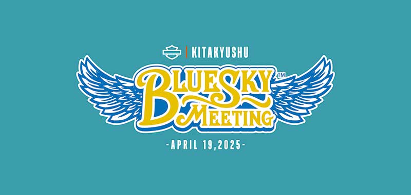 【ハーレー】勝山公園で 1DAY イベント「BLUE SKY MEETING（TM）北九州」を4/19開催！ 記事1