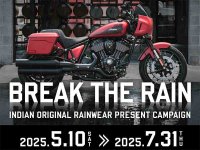 【インディアン】対象モデル成約で純正レインウェアをプレゼント！「BRAKER THE RAIN」キャンペーンを5/10～7/31開催 メイン